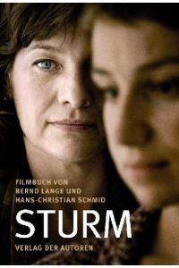 STURM  - Filmbuch von Bernd Lange und Hans-Christian Schmid