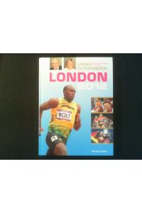 London 2012.   - Unser Olympiabuch.