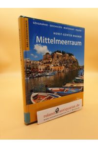 Mittelmeerraum  - Horst-Günter Wagner