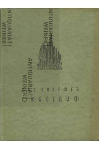 Das Lübecker Orgelbuch. Einführung von walter Kraft. 24 Bilder von Hildegard Heise. Herausgegeben von der Nordischen Gesellschaft in Lübeck.