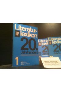 3 BÄNDE - Literaturlexikon 20. [zwanzigstes] Jahrhundert  - rororo ; 6161. rororo-handbuch.