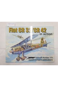 Fiat CR 32 / CR 42 In Action .   - (Aircraft Number 172) :