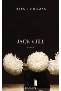 Jack und Jill: Roman  - Roman