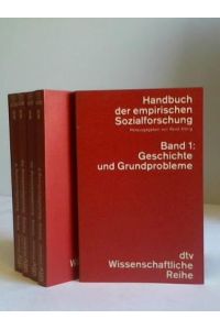 Handbuch der empirischen Sozialforschung, Band 1-4 in 5 Bänden