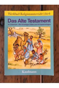 Das Alte Testament im Untererricht