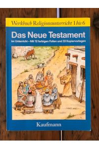Das Neue Testament im Untererricht