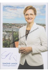 Original Autogramm Simone Lange MdL OB Flensburg /// Autogramm Autograph signiert signed signee