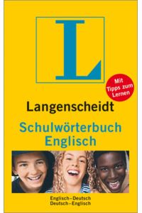 Langenscheidt Schulwörterbuch Englisch: Englisch-Deutsch/Deutsch-Englisch