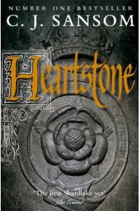 Heartstone (Matthew Shardlake series, Band 5)