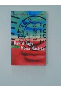 David Tage Mona Nächte  - Andreas Steinhöfel ; Anja Tuckermann