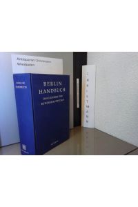 Berlin-Handbuch : das Lexikon der Bundeshauptstadt.   - Hrsg. vom Presse- und Informationsamt des Landes Berlin. Wiss. Red.: Horst Ulrich und Uwe Prell. Unter Mitarb. von Heinz Werner