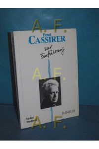 Ernst Cassirer zur Einführung (Zur Einführung 80)