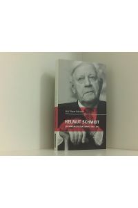 Helmut Schmidt: Ein Hamburger Staatsmann 1918 - 2015  - ein Hamburger Staatsmann ; 1918-2015