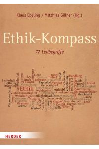 Ethik-Kompass  - 77 Leitbegriffe