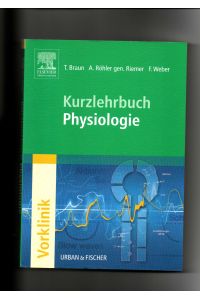 Thomas Braun, Kurzlehrbuch Physiologie