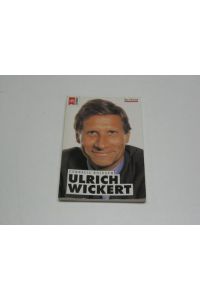 Ulrich Wickert  - ein Portrait