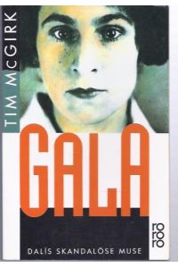 Gala  - Dalís skandalöse Muse