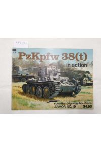 PzKpfw 38(t) In Action :  - (Armor No. 19) :