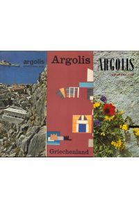 3 Prospekte : Argolis Griechenland  - / Herausgeber: Griechische Zentrale für Fremdenverkehr