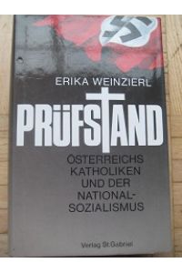 Prüfstand  - Österreichs Katholiken und der Nationalsozialismus