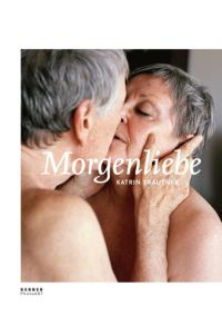 Katrin Trautner: Morgenliebe (PhotoART)  - Morgenliebe