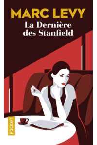 La dernière des Stanfield: roman