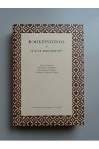 Bookbindings and other Bibliophily.   - Essays in honor of Anthony Hobson. Foreword by Frederick B. Adams.
