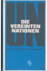 Die Vereinten Nationen : ihre polit. Organe in Sicherheitsfragen. - Dike ; Bd. 11; Salzburger Universitätsschriften