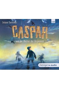 Caspar: und der Meister des Vergessens (4 CD)