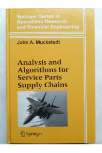 Analysis and Algorithms for Service Parts Supply Chains. Springer Series in Operations Research