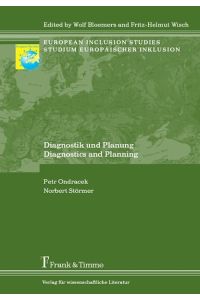 Diagnostik und Planung = Diagnostics and planning.   - (= European inclusion studies ; Bd. 5).