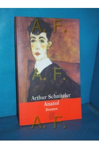 Anatol : Dramen 1889 - 1891  - Fischer , 16312