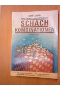 Lehr-, Übungs- und Testbuch der Schachkombinationen: 15. aktualisierte Neuausgabe  - 15. aktualisierte Neuausgabe