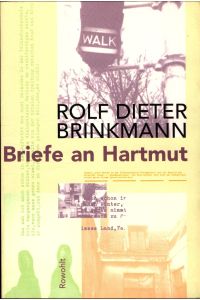 Briefe an Hartmut  - 1974 - 1975 (mit einer fiktiven Antwort von Hartmut Schnell)