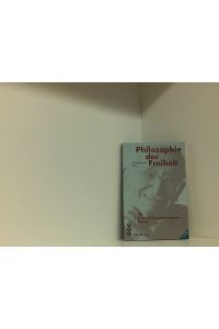Philosophie der Freiheit: Ein Friedrich August von Hayek-Brevier  - ein Friedrich-August-von-Hayek-Brevier