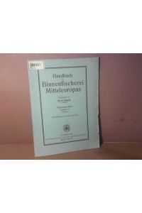 Die Wollhandkrabbe. (= Handbuch der Binnenfischerei Mitteleuropas, Ergänzungsband zu Band V, Lieferung 2).
