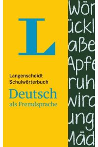 Langenscheidt Schulwörterbuch Deutsch als Fremdsprache  - Deutsch-Deutsch
