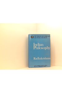 Indian Philosophy (Muirhead Library of Philosophy)