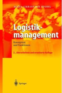 Logistikmanagement  - Konzeption und Funktionen