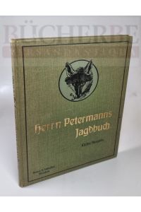 Herrn Petermanns Jagdbuch