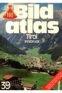 HB Bildatlas: Tirol Innsbruck.