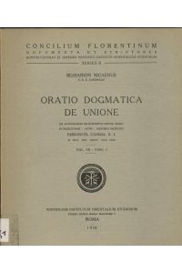 Oratio Dogmatica de Unione  - Ex Autographis Manuscriptis Critice