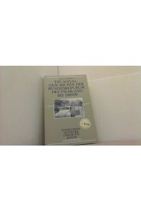 Die Sozialgeschichte der Bundesrepublik Deutschland bis 1989/90.   - (Enzyklopädie Deutscher Geschichte 80).