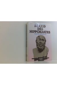 Der Eid des Hippokrates - Ursprung und Bedeutung  - Ursprung u. Bedeutung