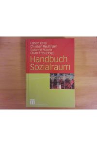 Handbuch Sozialraum.   - Fabian Kessl ... (Hrsg.)