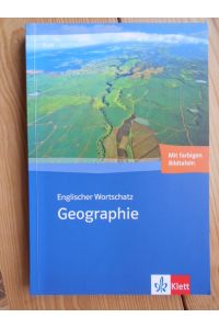 Englischer Wortschatz Geographie.   - ; Peter Metschar ; Christian Moser