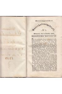Göttingensches Unterhaltungsblatt.   - Nr.1, Mittwoch, den 6. October 1847 bis Nr. 13. Mittwoch, den 29. December 1847 und Nr. 1, Mittwoch den 5. Januar 1848 bis Nr. 52, Mittwoch, den 27. December 1848.