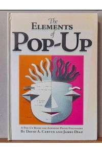 The Elements of Pop-Up (A Pop-Up Book for Aspiring Paper Engineers)