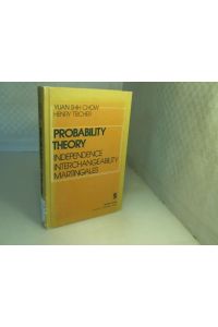 Probability Theory. Independence, Interchangeability, Martingales.