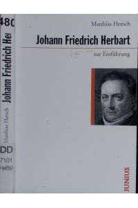 Johann Friedrich Herbart zur Einführung.